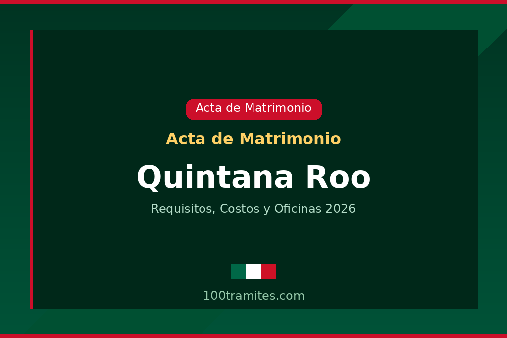 Tramitar acta de matrimonio en Quintana Roo