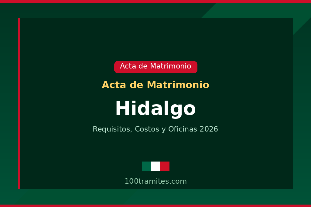 Tramitar acta de matrimonio en Hidalgo