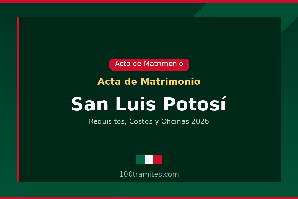 Tramitar acta de matrimonio en San Luis Potosí