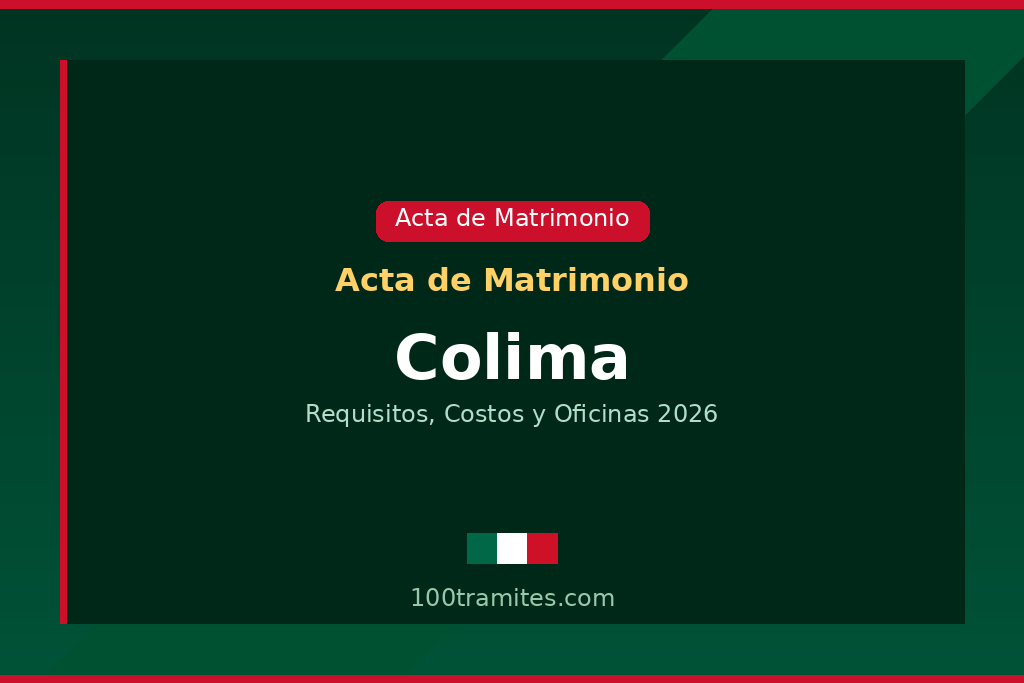Tramitar acta de matrimonio en Colima